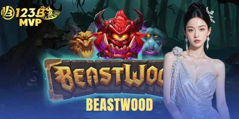 Beastwood - Đánh Giá Slot Săn Quái Vật Tại 123B MVP 1 Beastwood