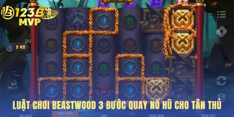Beastwood - Đánh Giá Slot Săn Quái Vật Tại 123B MVP 4 Hướng dẫn các bước tham gia nổ hũ chi tiết